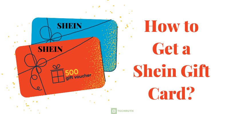 How to Get a Shein Gift Card? 2024